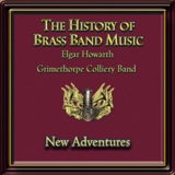 cover of ‘The History of Brass Band Music, Vol.6: New Adventures’ (DOY CD165)
